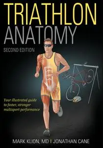 Triathlon Anatomy, 2nd Edition