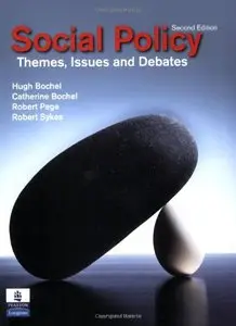 Social Policy: Themes, Issues & Debates, 2 edition