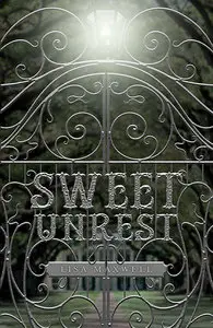 Sweet Unrest