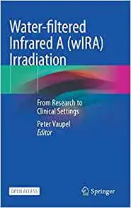 Water-filtered Infrared A (wIRA) Irradiation: From Research to Clinical Settings