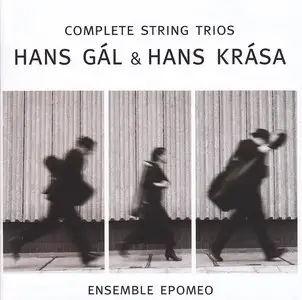 Hans Gál & Hans Krása - Complete String Trios (2012)
