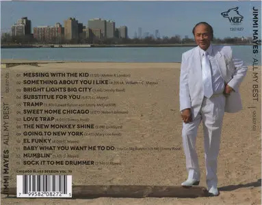 Jimmy Mayes - All My Best Chicago Southside Soul & Blues (2012) [Chicago Blues Session Vol. 79]