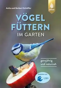 Anita Schäffer - Vögel füttern im Garten