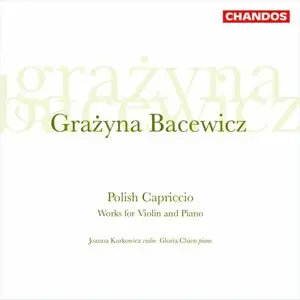 Grazyna Bacewicz - Works for Violin and Piano