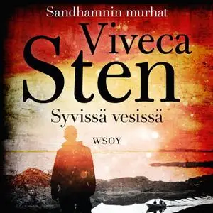 «Syvissä vesissä» by Viveca Sten