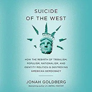 Suicide of the West [Audiobook]