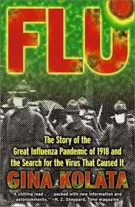 Flu: The Story of the Great Influenza Pandemic of 1918 and the Search for the Virus that Caused It  (Audiobook)