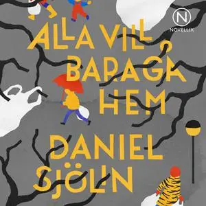 «Alla vill bara gå hem» by Daniel Sjölin