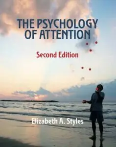 The Psychology of Attention [Repost]