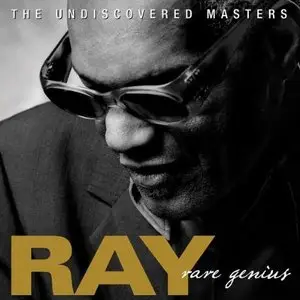 Ray Charles - Rare Genius: The Undiscovered Masters (2010)