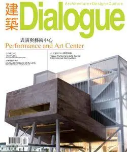 Architecture Dialogue 建築 - 三月 01, 2009