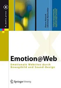 Emotion@Web: Emotionale Websites durch Bewegtbild und Sound-Design