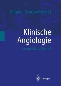 Klinische Angiologie: Ausgewählte Kapitel