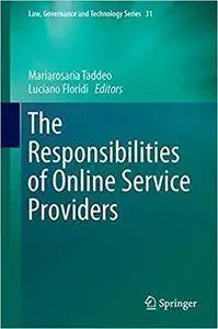 The Responsibilities of Online Service Providers