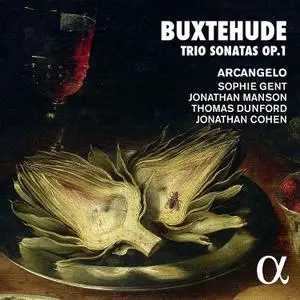 Arcangelo & Jonathan Cohen - Buxtehude: Trio Sonatas, Op. 1 (2017)