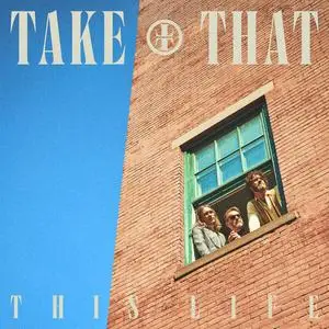 Take That - This Life (2023) [Official Digital Download]
