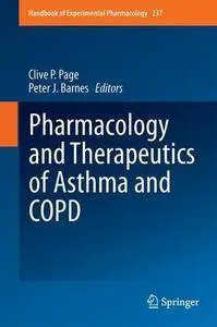 Pharmacology and Therapeutics of Asthma and COPD (Handbook of Experimental Pharmacology)