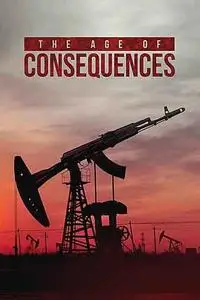 The Age of Consequences (2016)