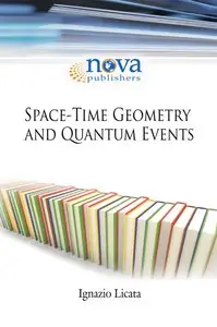 Space Time Geometry and Quantum Events