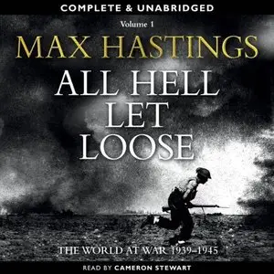 All Hell Let Loose, Volume 1 (Audiobook)