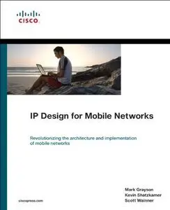 IP Design for Mobile Networks (Repost)