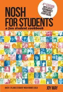 Nosh for Students: A Fun Student Cookbook, 4th Edition