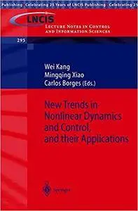 New Trends in Nonlinear Dynamics and Control, and their Applications