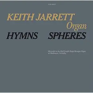 Keith Jarrett - Hymns / Spheres (1976/2017) [Official Digital Download 24/96]