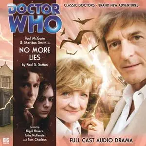 «Doctor Who - The 8th Doctor Adventures 1.6 No More Lies» by Paul Sutton