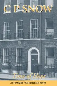 «Time Of Hope» by C.P.Snow