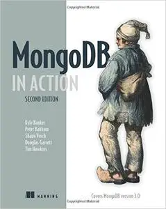 MongoDB in Action: Covers MongoDB version 3.0 [Kindle Edition] [Repost]