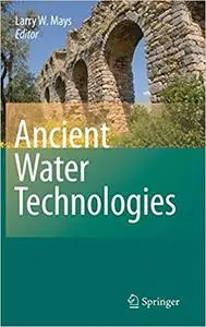 Ancient Water Technologies