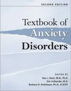 Textbook of Anxiety Disorders, 2nd edition