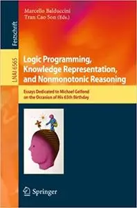 Logic Programming, Knowledge Representation, and Nonmonotonic Reasoning (Repost)
