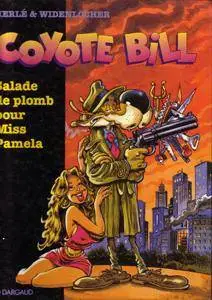 coyote bill - Salade de plomb pour Miss Pamela