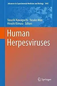 Human Herpesviruses (Advances in Experimental Medicine and Biology)