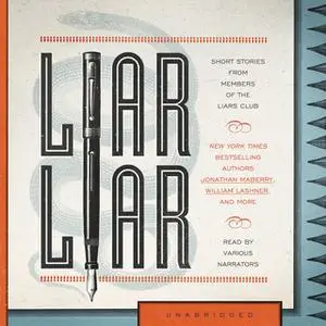 «Liar Liar» by the Liars Club