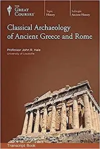 Classical Archaeology of Ancient Greece and Rome