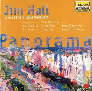 Jim Hall - Panorama: Live at Village Vanguard (1997) [FLAC]