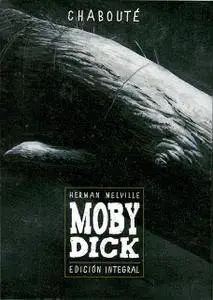 Moby Dick - Integral, de Chabouté