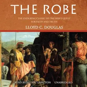 «The Robe» by Lloyd C. Douglas