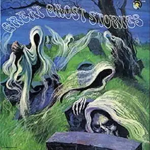 Great Ghost Stories     Troll Records  1973 