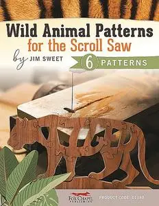 «Wild Animal Patterns for the Scroll Saw» by Jim Sweet