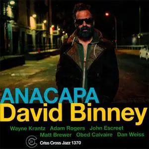 David Binney - Anacapa (2014) {Criss Cross Jazz}