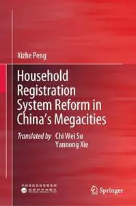 Household Registration System Reform in China's Megacities