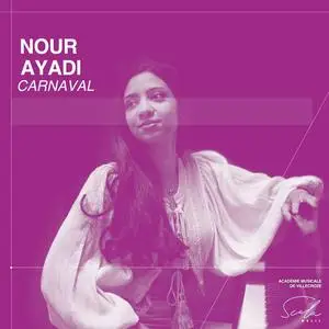 Nour Ayadi - Carnaval (2024) [Official Digital Download 24/96]