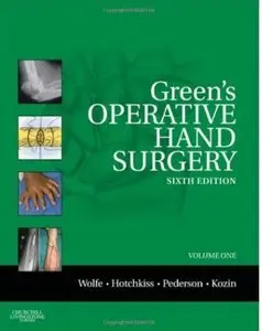 Green's Operative Hand Surgery (2-Volume Set, 6th edition) [Repost]