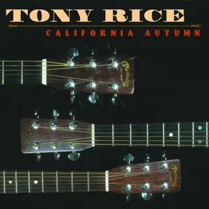 Tony Rice - California Autumn (1975/2021) [Official Digital Download 24/88]