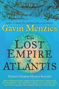The Lost Empire of Atlantis: History's Greatest Mystery Revealed (repost)