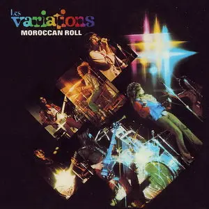 Les Variations - Moroccan Roll (1974) / Café de Paris (1975) [Remastered 2002] Re-up